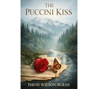 The Puccini Kiss