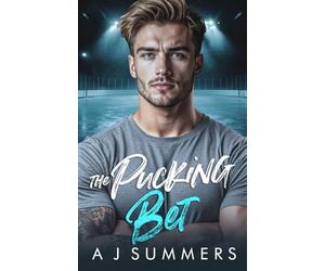 The Pucking Bet: A Fake Dating, College Hockey, He Falls First Romance (Defenders Diaries)