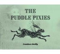 The Puddle Pixies