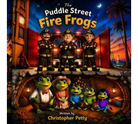 The Puddle Street Fire Frogs