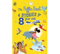 The Puffin Book of Stories for Eight-year-olds
