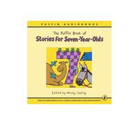 The Puffin Book of Stories for Seven-year-olds