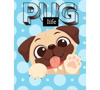 The Pug Life