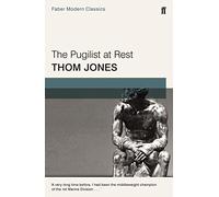 The Pugilist At Rest: Thom Jones