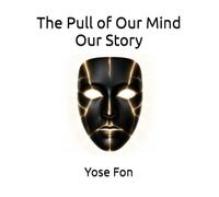 The Pull of Our Mind: Our Story