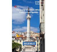 The Pulse of Lisbon: Where Every Street Speaks