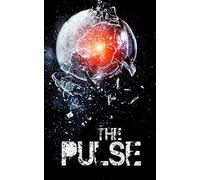 The Pulse (Postapokalyptisches EMP-Überleben in einer machtlosen Welt)