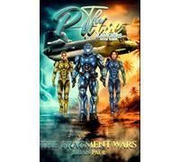 The Pulse Rangers: Book 3 (The Pulse Rangers chronicles)