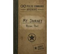 The Pulse Rangers: Book 4 The Scribes Journey(adult version) (The Pulse Rangers chronicles)