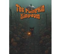 The Pumpkin Kingdom: Discover 125 Hidden Paths in the Magical Pumpkin Labyrinth