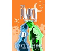 The Pumpkin Predicament: A Halloween Romance Novella (Holiday Village Romances)