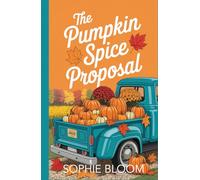 The Pumpkin Spice Proposal (Happily Ever After Lane)