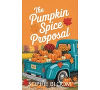 The Pumpkin Spice Proposal (Happily Ever After Lane)