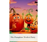 The Pumpkins' Perfect Party
