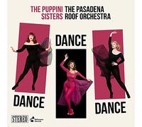 The Puppini Sisters (featuring The Pasa - Dance Dance Dance