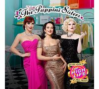 The Puppini Sisters - The High Life (Deluxe)