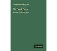 The Purcell Papers: Volume 1 - in large print