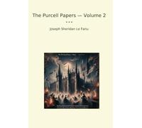The Purcell Papers - Volume 2 (Classic Books)