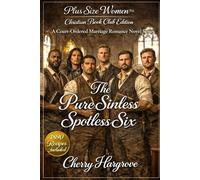 The Pure Sinless Spotless Six (Court-Ordered Marriage Series)