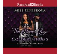 The Purest Love for the Coldest Thug 2 (The Purest Love for the Coldest Thug Series)