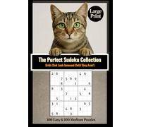The Purfect Sudoku Collection Easy/Medium: Grids That Look Innocent Until They Aren't