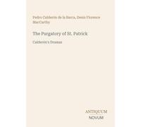 The Purgatory of St. Patrick: Calderón's Dramas
