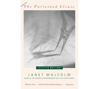 The Purloined Clinic: Selected Writings