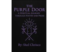 The Purple Door: A Spiritual Journey Through Poetry and Prose