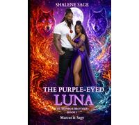 The Purple-Eyed Luna: The Monroe Brothers-Book 1