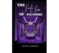 The Purple Room Of Pleasure (Purple Reign: A Dark Romance Series)