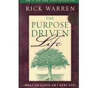 The Purpose-driven Life: What on Earth am I Here For?: No. 1
