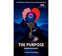THE PURPOSE: EMPOWER YOUR JOURNEY