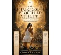 The Purpose-Propelled Athlete: Athletic Charisms/Talents: Ignatian Spirituality, Embodied Witness, and the Evangelizing Potential of Professional Sport