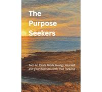 The Purpose Seekers