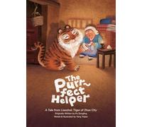 The Purr-fect Helper: A Tale from Liaozhai: Tiger of Zhao City