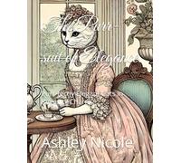 The Purr-suit of Elegance: Purr-fectly Elegant Cats in Regency Charm
