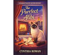 The Purrfect Alibi (Manhattan Pet-Sitter Mysteries)