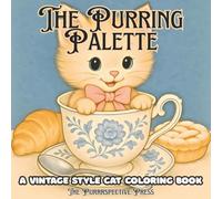 The Purring Palette: A Vintage Style Cat Coloring Book: 8.5x8.5", 41 pages