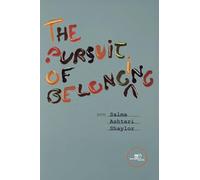 The pursuit of belonging (Build universes)