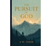 The Pursuit of God