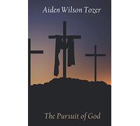 The Pursuit of God