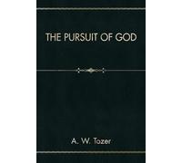 The Pursuit of God
