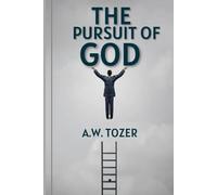 The Pursuit of God