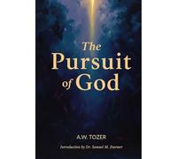The Pursuit of God
