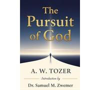 The Pursuit of God