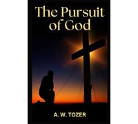 The Pursuit of God
