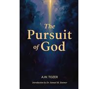 The Pursuit of God
