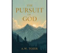The Pursuit of God