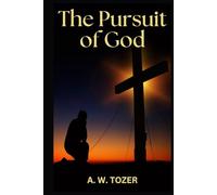 The Pursuit of God