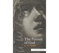 The Pursuit of God (Sea Harp Timeless series)
